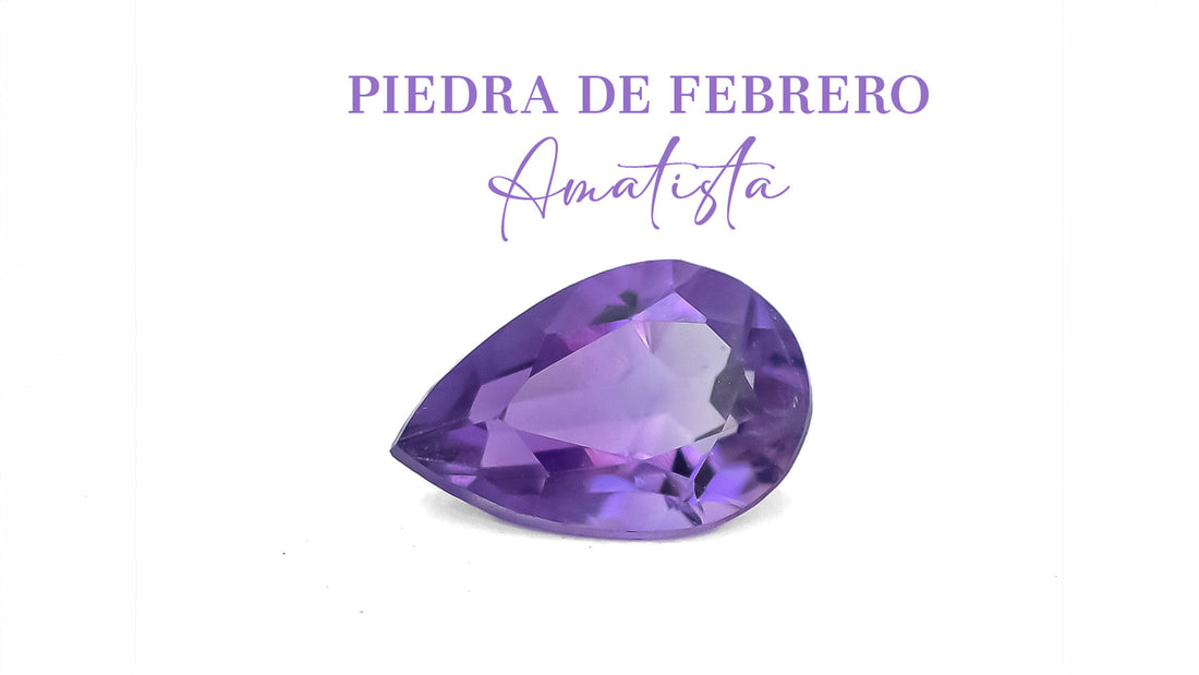 La Amatista: La Piedra de Febrero y Su Significado