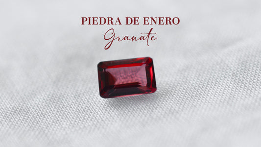 ¿Cuál es la piedra de mes de Enero? Conoce al Granate
