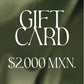 Tarjeta de Regalo $2,000